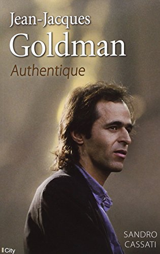 Jean-Jacques Goldman: Authentique von CITY