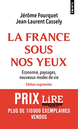 La France sous nos yeux: Économie, paysages, nouveaux modes de vie