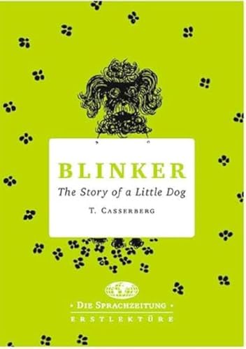 Blinker: The Story of a little Dog von Carl Ed. Schünemann