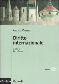 Diritto internazionale (Manuali. Diritto) von Il Mulino
