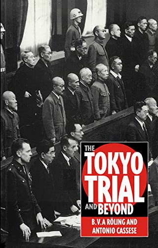 Tokyo Trial and Beyond: Reflections of a Peacemonger von Polity