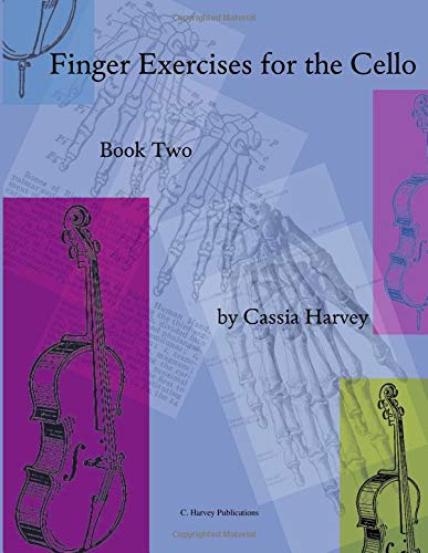 Finger Exercises for the Cello, Book Two Finger Exercises for the Cello, Book Two von C.\Harvey#Publications
