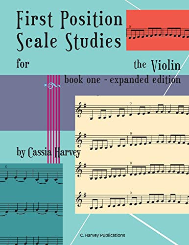 First Position Scale Studies for the Violin, Book One von C. Harvey Publications