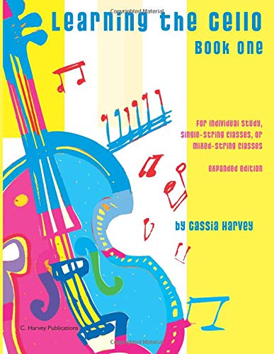 Learning the Cello, Book One Learning the Cello, Book One von C. Harvey Publications