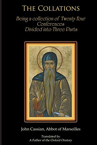 The Collations: Conversations with the Desert Fathers