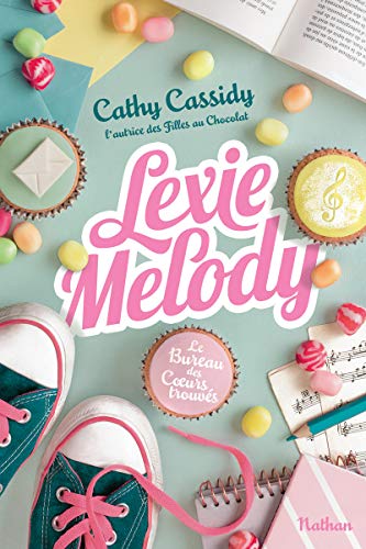 Le Bureau des Coeurs trouvés - tome 1 Lexie Melody (1)