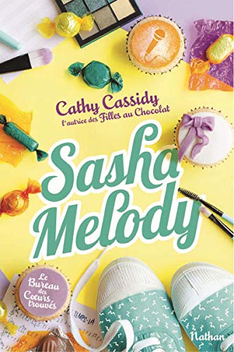 Le Bureau des Coeurs trouvés - tome 3 Sasha Melody (3) von NATHAN