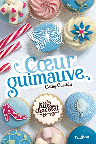 Les Filles au chocolat 2:Coeur guimauve (2) von NATHAN