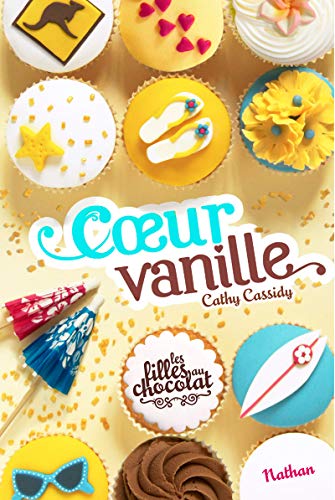 Les filles au chocolat 5/Coeur vanille Les filles au chocolat 5/Coeur vanille