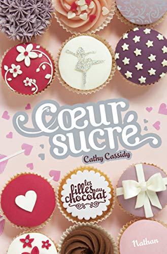 Les filles au chocolat 5 1/2/Coeur sucre