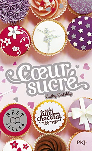 Les filles au chocolat 5.5/Coeur sucre von POCKET JEUNESSE