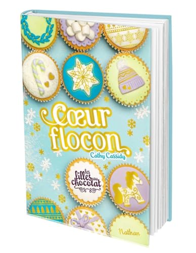 Les filles au chocolat - Tom 9.5 Coeur flocon Les filles au chocolat - Tom 9.5 Coeur flocon von NATHAN