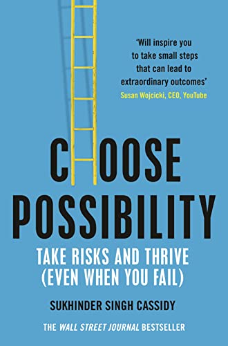 Choose Possibility: Task Risks and Thrive (Even When You Fail) von Pan