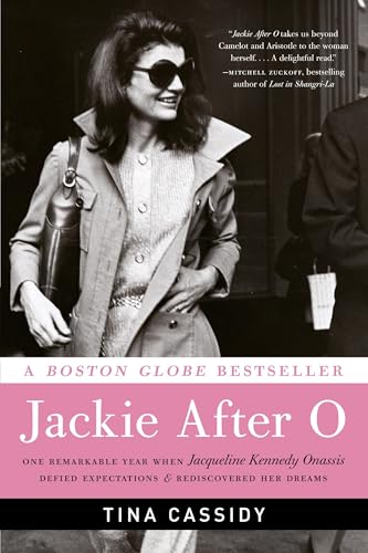 JACKIE AFTER O: One Remarkable Year When Jacqueline Kennedy Onassis Defied Expectations and Rediscovered Her Dreams JACKIE AFTER O: One Remarkable Year When Jacqueline Kennedy Onassis Defied Expectations and Rediscovered Her Dreams
