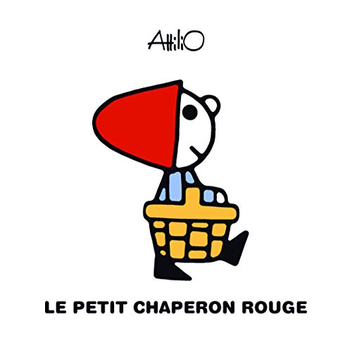 Le Petit Chaperon rouge Le Petit Chaperon rouge