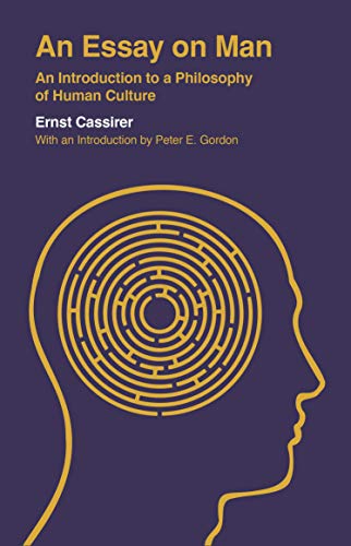 Essay on Man: An Introduction to a Philosophy of Human Culture (Veritas Paperbacks)