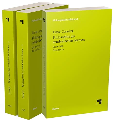 Philosophie der symbolischen Formen: Bände 1-3 (Set) (Philosophische Bibliothek) von Meiner Felix Verlag GmbH