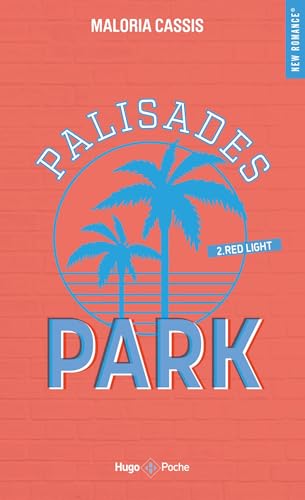 Palisades Park - Tome 2: Red light von HUGO POCHE