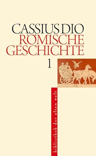 Römische Geschichte: 5 Bände im Schuber (Bibliothek der Alten Welt)
