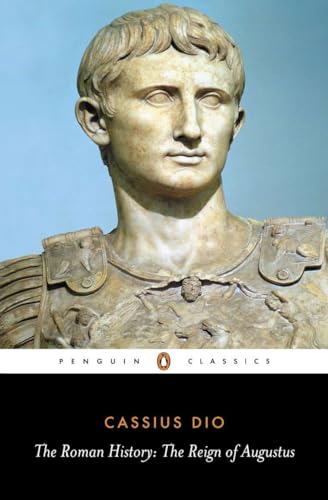 The Roman History: The Reign of Augustus (Penguin Classics) von Penguin Classics