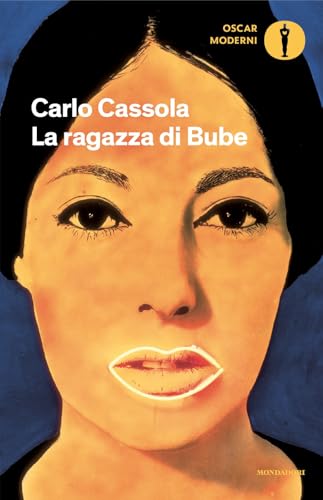 La ragazza di Bube (Oscar moderni) von Mondadori