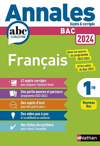 Annales Bac Français 2024: Sujets & corrigés von NATHAN