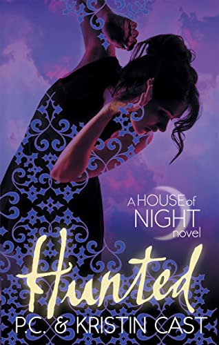 Hunted: Number 5 in series (House of Night)