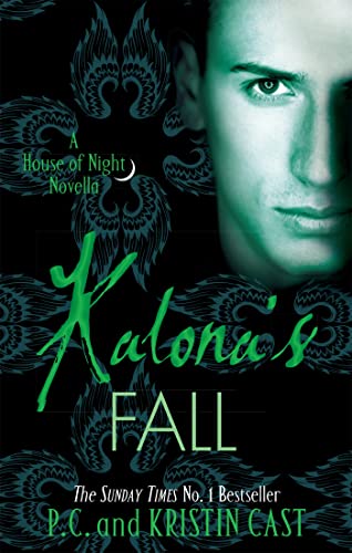 Kalona's Fall (House of Night Novellas)