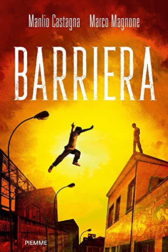 Barriera von Piemme
