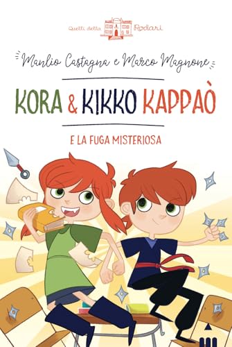 Kora e Kikko Kappaò (Quelli della Rodari) von Lapis