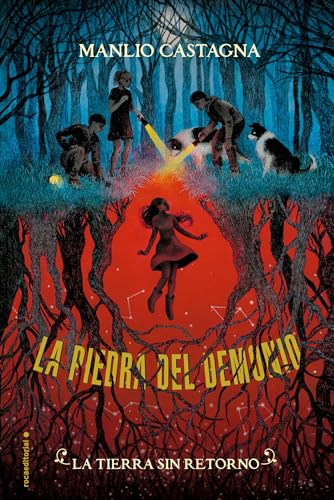 La Tierra Sin Retorno. La Piedra del Demonio Vol. 2 (Roca Infantil y Juvenil, Band 2) von Roca Editorial
