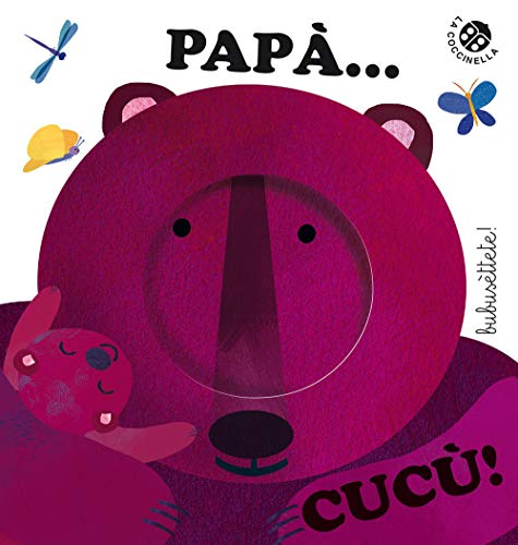 Papà Cucù. Nuova ediz. (Bubusettete!)