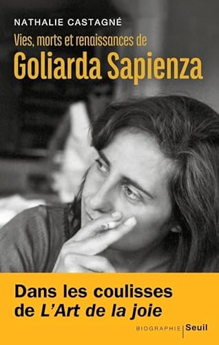Vies, morts et renaissances de Goliarda Sapienza von SEUIL