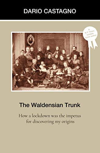 The Waldensian Trunk
