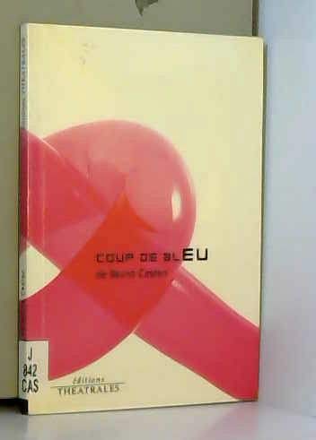 Coup de bleu Coup de bleu von THEATRALES