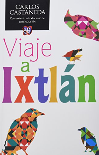 Viaje a Ixtlán / Journey to Ixtlan von Fondo de Cultura Economica USA