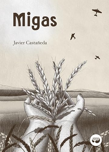 Migas (Aristas Gráfica, Band 7) von Aristas Martínez Ediciones