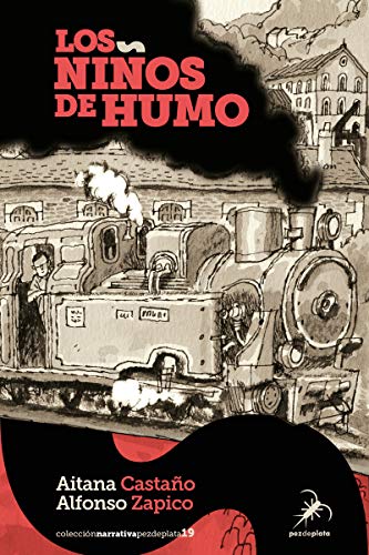 Los niños de humo (Narrativa Pez de Plata, Band 19) von Editorial Pez de Plata