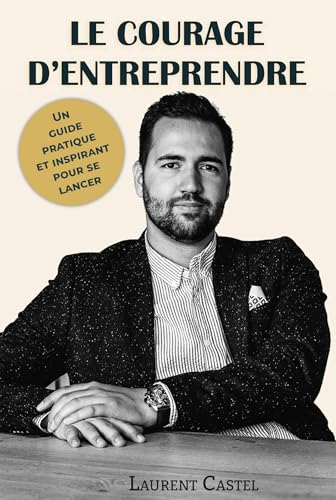 LE COURAGE D'ENTREPRENDRE von BOOKELIS