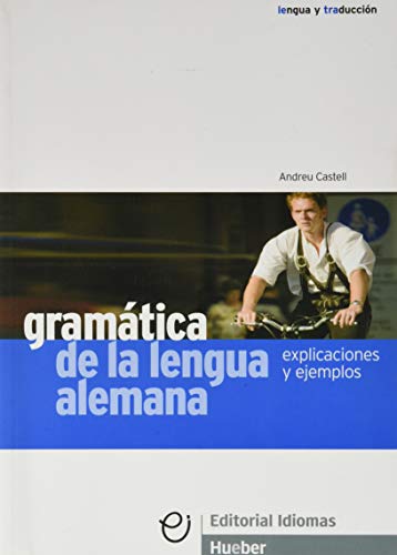 GRAMATICA LENGUA ALEMANA explicaciones (Gramatica Aleman) von Hueber