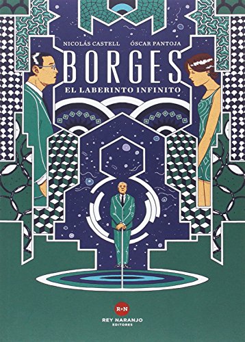 Borges: El laberinto infinito von REY NARANJO