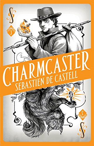 Spellslinger 3: Charmcaster: Book Three in the page-turning new fantasy series