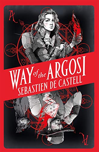 Way of the Argosi (Spellslinger, 7)