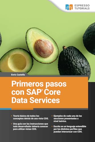 Primeros pasos con SAP Core Data Services Primeros pasos con SAP Core Data Services von Espresso Tutorials GmbH