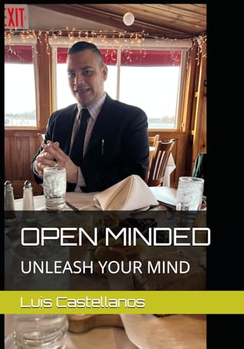 OPEN MINDED: UNLEASH YOUR MIND von Independently published