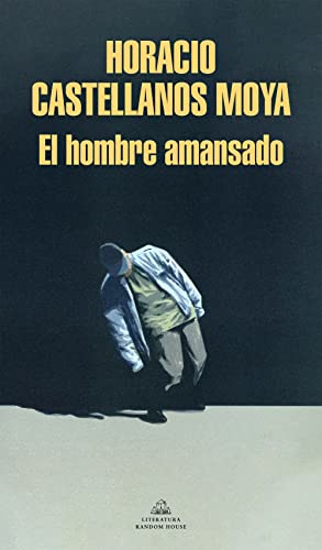 El hombre amansado (Random House) von Literatura Random House