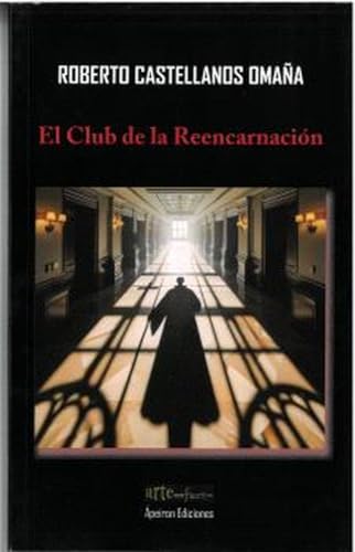 El Club de la Reencarnación von Ápeiron Ediciones