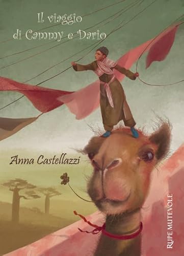Il viaggio di Cammy e Dario (Fairie) von Rupe Mutevole