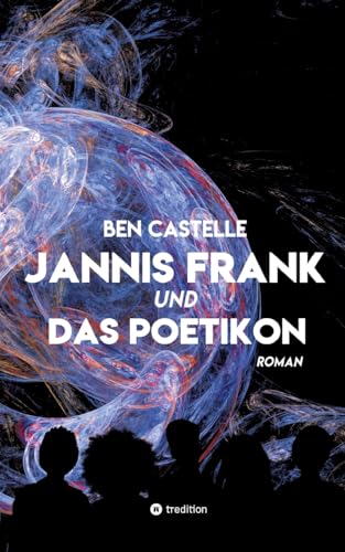 Jannis Frank und Das Poetikon: DE (Jannis Frank: Jannis Frank und Das Poetikon)