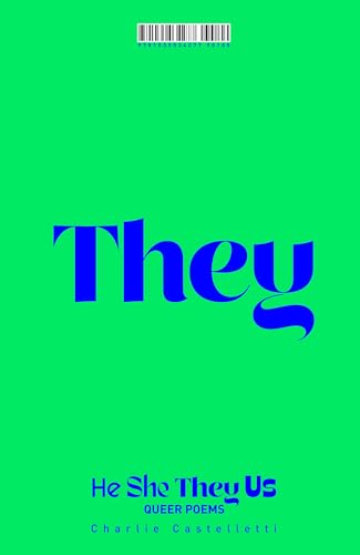 He, She, They, Us: An Anthology of Queer Poems von MACMILLAN